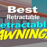 Best Retractable Awnings